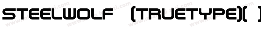 SteelWolf 中(TrueType)(西方)字体转换